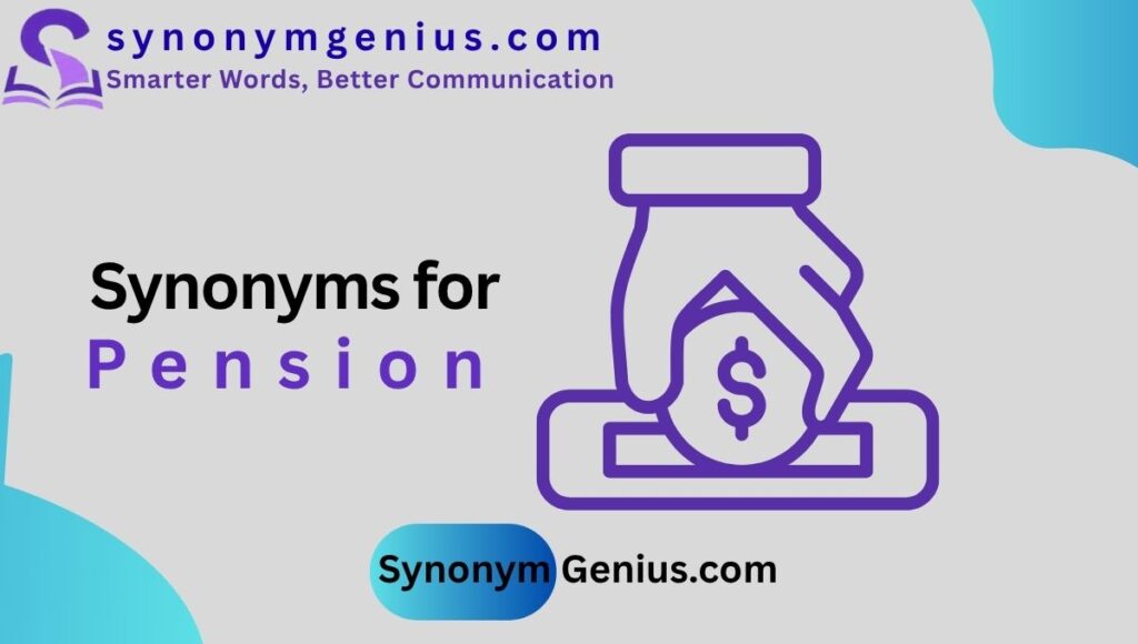 synonyms for pension