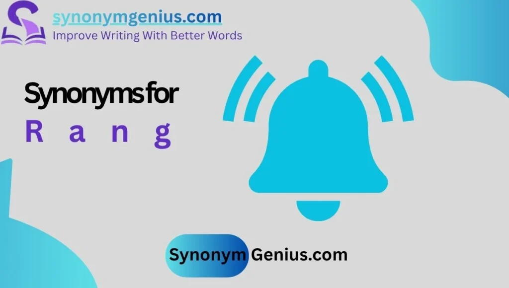 synonyms for rang